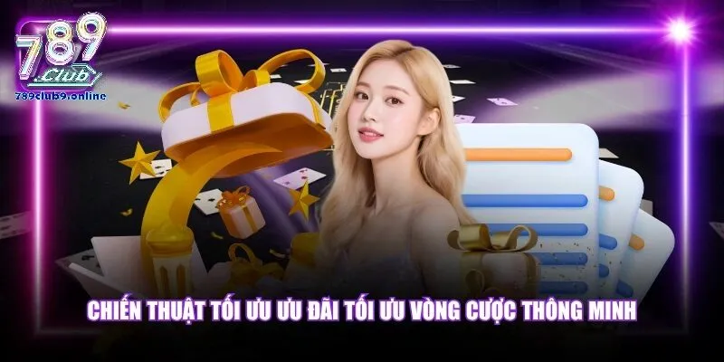 Tổng Hợp Các Chương Trình Khuyến Mãi 789Club Hot Nhất Hiện Nay